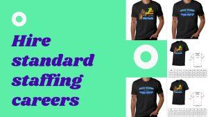 Hire standard staffing careers